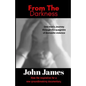 From The Darkness: A True Story - Paperback