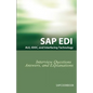SAP ALE, IDOC, EDI, and Interfacing Technology Questions, Answers, and Explanations - Paperback
