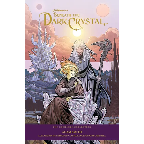 Jim Henson's Beneath the Dark Crystal: The Complete 40th Anniversary Collection Hc - Hardcover
