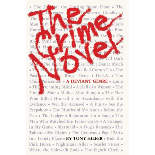 The Crime Novel: A Deviant Genre - Paperback