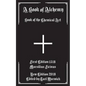 A Book of Alchemy: Book of the Chemical Art - Paperback