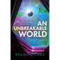 An Unbreakable World - Paperback