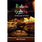 Italian Bakery: An Italian Bread Cookbook - Paperback