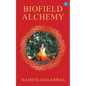 Biofield Alchemy - Paperback