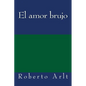 El amor brujo - Paperback