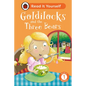 Goldilocks and the Three Bears: Read It Yourself - Level 1 Early Reader - Hardcover