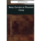 Betty Gordon at Mountain Camp - Paperback