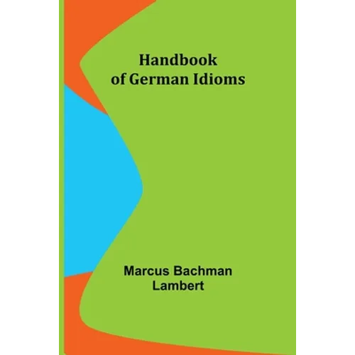 Handbook of German Idioms - Paperback