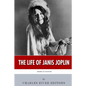 American Legends: The Life of Janis Joplin - Paperback