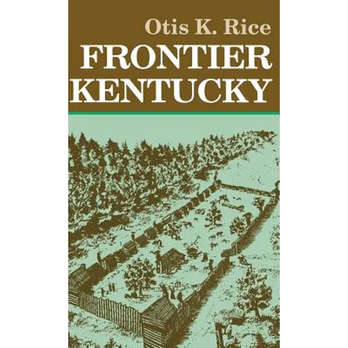 Frontier Kentucky - Hardcover