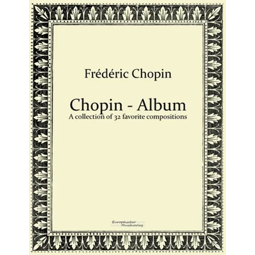 Chopin - Album: A collection of 32 favorite compositions - Paperback