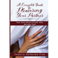 A Complete Guide to Pleasuring Your Partner: The Sex Education You Never Got - Paperback