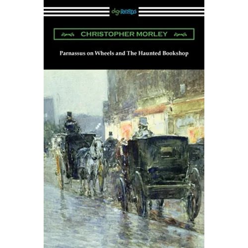 Parnassus on Wheels and The Haunted Bookshop - Paperback