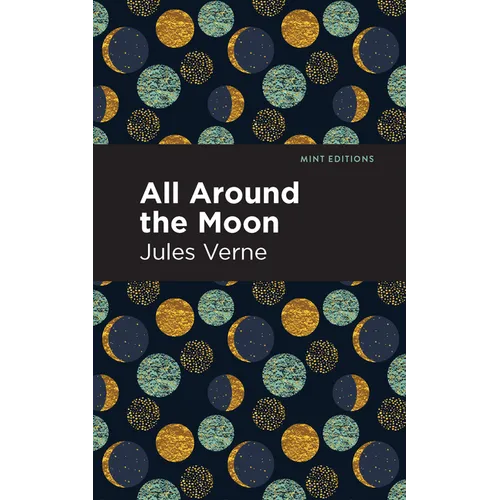 All Around the Moon - Hardcover