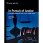 In Pursuit Of Justice: Prosecuting Terrorism Cases In The Federal Courts - Paperback