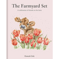 The Farmyard Set: A Celebration of Friends on the Farm - Hardcover