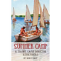 Summer Camp: A Maine Camp Director Remembers - Paperback
