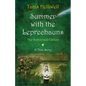 Summer with the Leprechauns: The Authorized Edition - Paperback