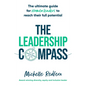 The Leadership Compass: The ultimate guide for women leaders to reach their full potential - Paperback