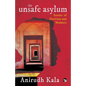 The Unsafe Asylum: Stories of Partition and Madness - Paperback
