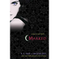 Marked: A House of Night Novel - Hardcover