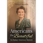 Americans The Beautiful: An Italian American Memoir - Paperback
