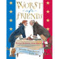 Worst of Friends: Thomas Jefferson, John Adams and the True Story of an American Feud - Hardcover