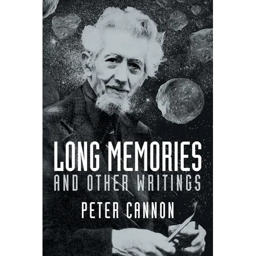 Long Memories and Other Writings - Paperback