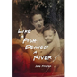 Like a Fish Denied a River - Hardcover