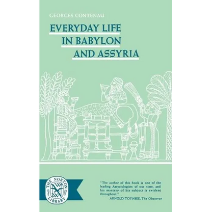 Everyday Life in Babylon and Assyria - Paperback