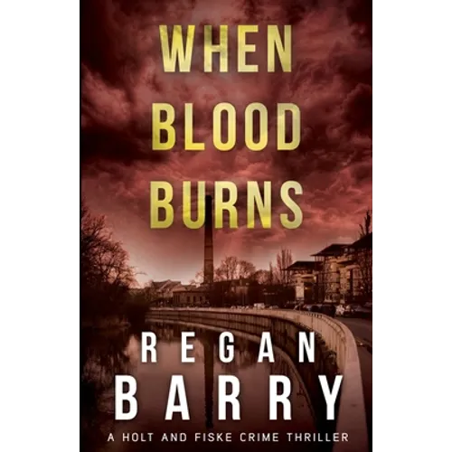 When Blood Burns - Paperback