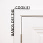 Wooden Corner Quote – Hands Off the Cookie!