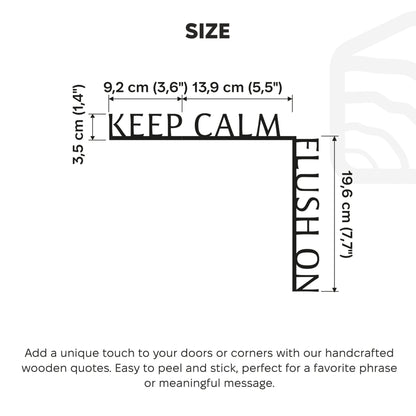 Wooden Corner Quote – Keep Calm, Flush On