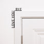 Wooden Corner Quote – Love You, Bye