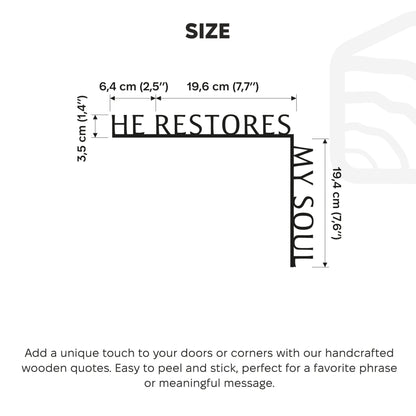 Wooden Corner Quote – He Restores My Soul