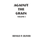 Against The Grain - Paperback