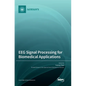 EEG Signal Processing for Biomedical Applications - Hardcover