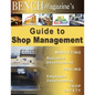 Bench Magazine's Guide to Shop Management - Paperback