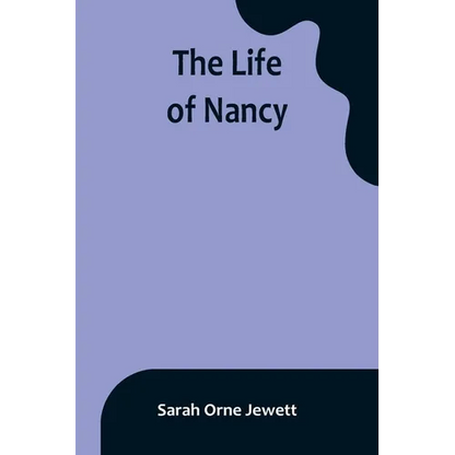 The Life of Nancy - Paperback