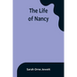The Life of Nancy - Paperback