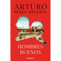 Hombres Buenos / Good Men - Paperback