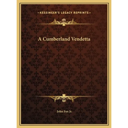 A Cumberland Vendetta - Hardcover