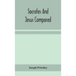 Socrates and Jesus compared - Hardcover