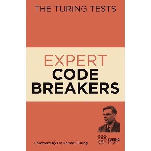 The Turing Tests Expert Code Breakers - Paperback