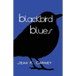 Blackbird Blues - Paperback
