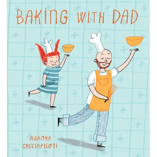 Baking with Dad - Hardcover