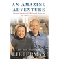 An Amazing Adventure: Joe and Hadassah's Personal Notes on the 2000 Campaign - Paperback