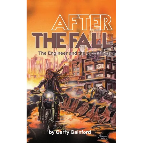 After the Fall: The Engineer and the Apocalypse - Paperback
