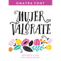 Mujer, Valórate: Decídete a Ser Una Gran Mujer - Paperback