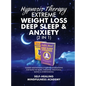 Hypnosis Therapy- Extreme Weight Loss, Deep Sleep & Anxiety (2 in 1): Guided Meditations & Positive Affirmations For Rapid Fat Burn, Insomnia, Emotion - Hardcover